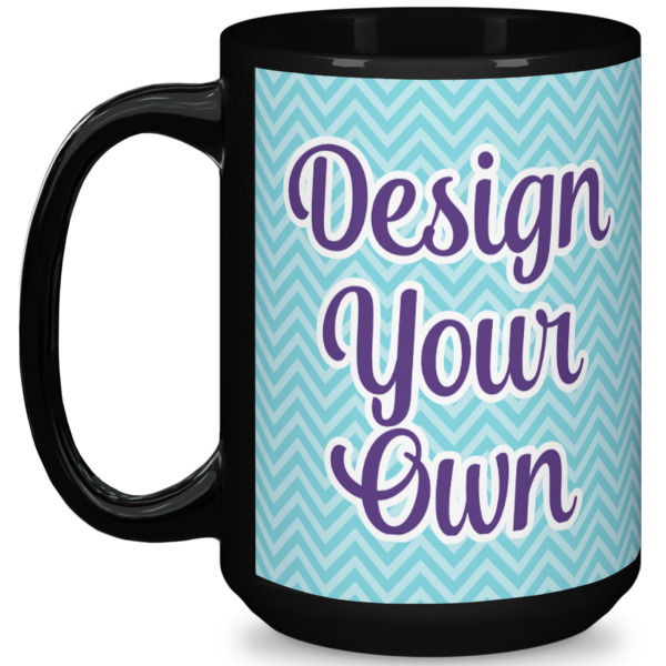 Custom Design Your Own 15 oz Coffee Mug - Black