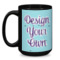 Custom Design - Coffee Mug - 15 oz - Black