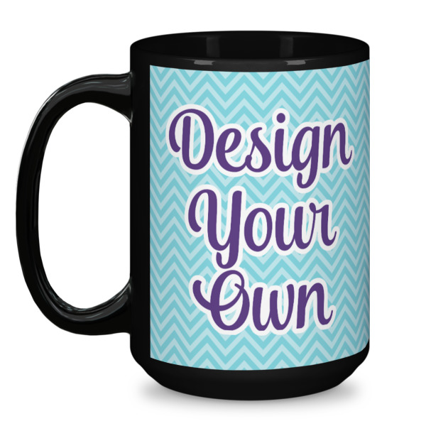 Custom Design - Coffee Mug - 15 oz - Black