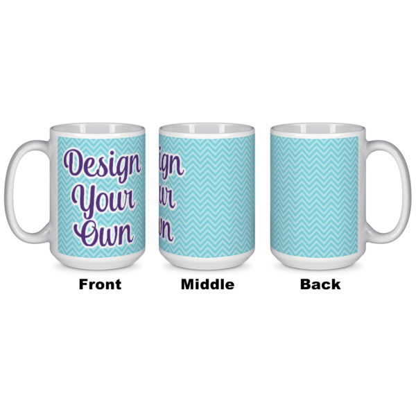 Custom Design - Coffee Mug - 15 oz - White APPROVAL