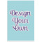 Design Your Own Poster - Matte - 24" x 36"