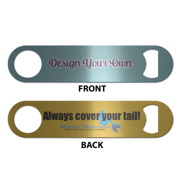 Custom Design - Bottle Opener - Front & Back